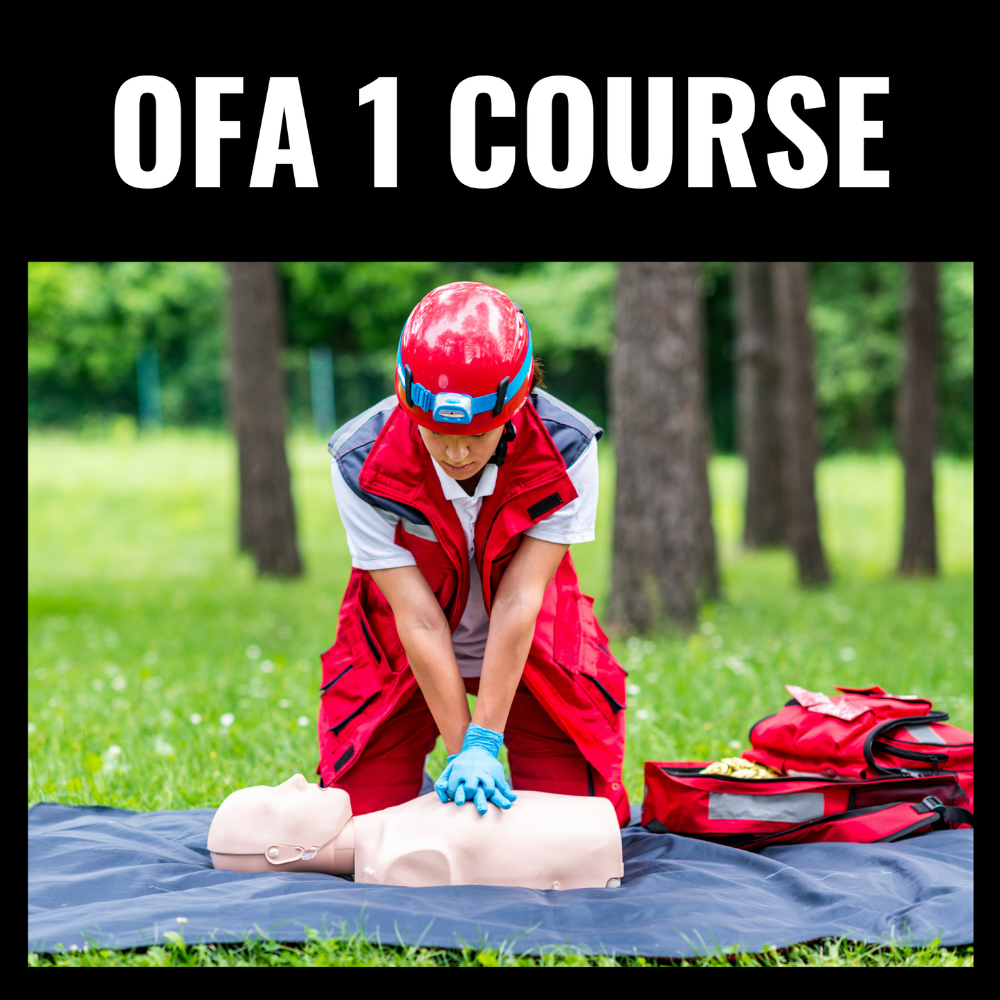 Basic First Aid (OFA 1): Cranbrook, BC